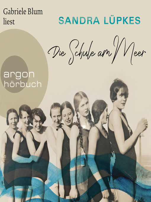 Title details for Die Schule am Meer by Sandra Lüpkes - Available
